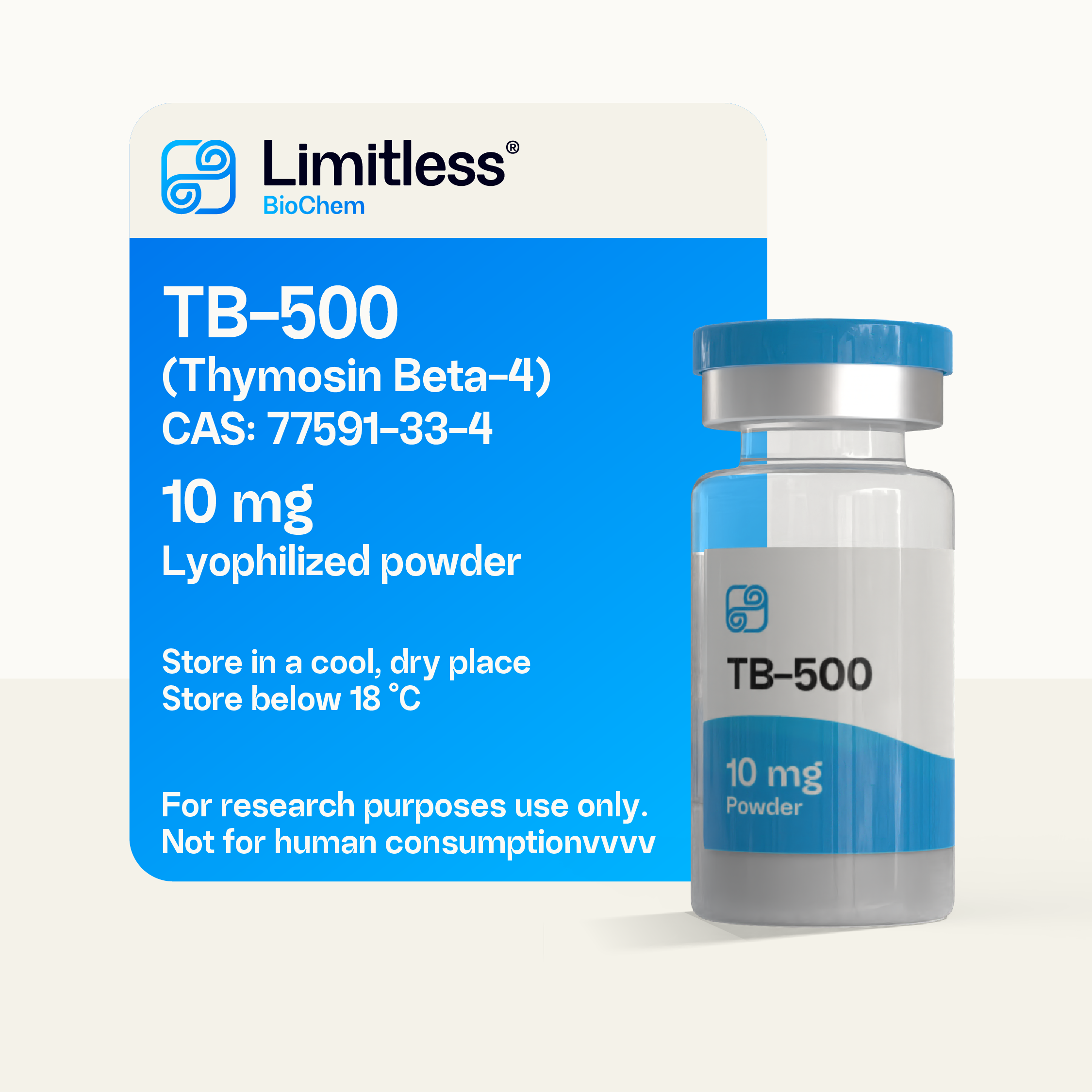 Glass vial of TB-500 10mg lyophilized peptide powder by LimitlessBiochem, for laboratory research use.